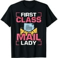 thumbnail image 1 of Female Postal Worker First Class Mail Lady World Post Day T-Shirt, 1 of 4