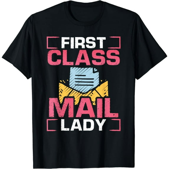 Female Postal Worker First Class Mail Lady World Post Day T-Shirt
