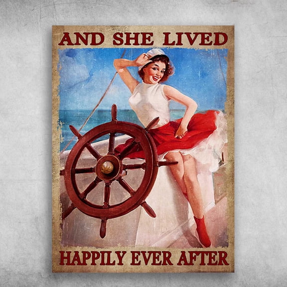 Female Sailor, Sailor Poster - And She Lived, Happily Ever After 11 x 17 Inch Poster