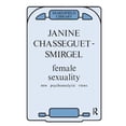 thumbnail image 1 of Pre-Owned Female Sexuality: New Psychoanalytic Views (Paperback) 0946439141 9780946439140, 1 of 1