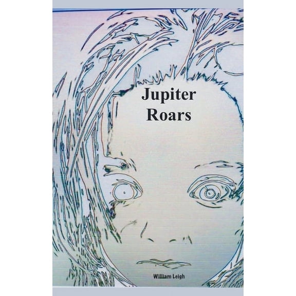 Females Ascending Jupiter Roars, Book 1, (Paperback)