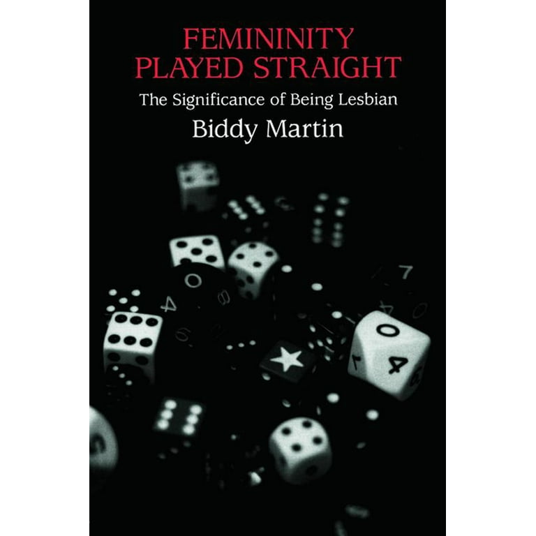 最低価格の Femininity Played Straight: The Significance of Being その他