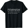 Feminism Definition Strong Women and Equal Rights TShirt