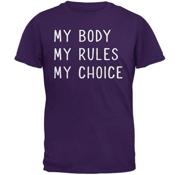 Feminism My Body My Rules My Choice Mens T Shirt Purple MD