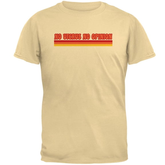 Feminism No Uterus No Opinion 70's Vintage Style Mens T Shirt Yellow Haze X-LG