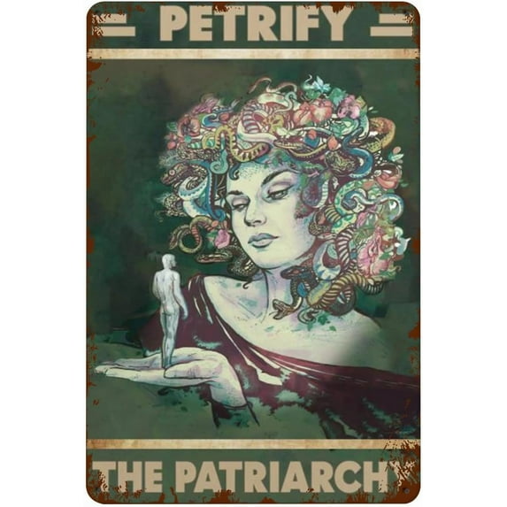 Feminism Posters Petrify The Patriarchy Feminism Rustic Tin Signs Wall Decor Tin Sign Chic Art Wall Metal Decorations Funny Plaque Signs Gift 6x8 inch