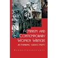 thumbnail image 1 of Feminism and Contemporary Women Writers: Rethinking Subjectivity, (Paperback), 1 of 1