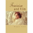 thumbnail image 1 of Pre-Owned Feminism and Film (Paperback) 0253211468 9780253211460, 1 of 1