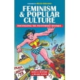 thumbnail image 1 of Feminism and Popular Culture : Investigating the Postfeminist Mystique (Paperback), 1 of 1
