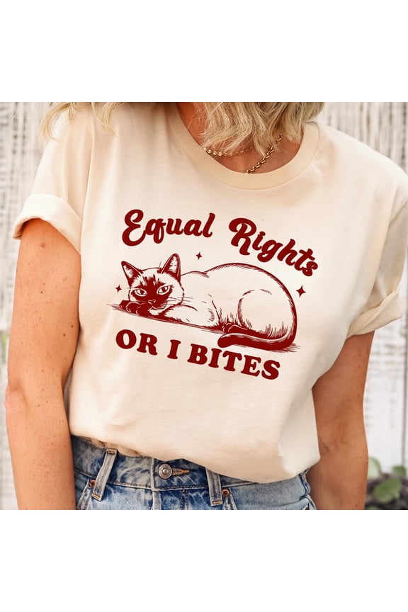Feminist Cat T-Shirt, Equal Rights Or I Bites Shirt, Equality Shirt, Funny Feminist Gift, Human Rights Tee, Cat Crewneck