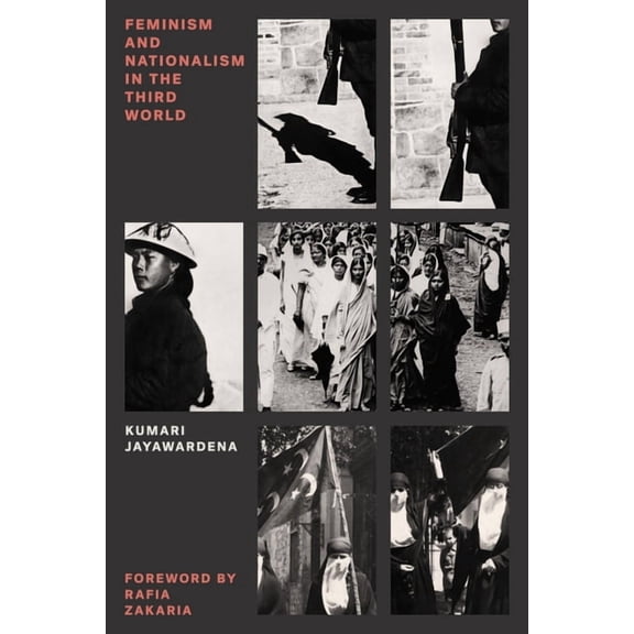 Feminist Classics: Feminism and Nationalism in the Third World (Paperback)