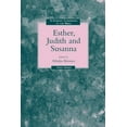 thumbnail image 1 of Feminist Companion to the Bible Feminist Companion to Esther, Judith and Susanna, Book 07, (Paperback), 1 of 1