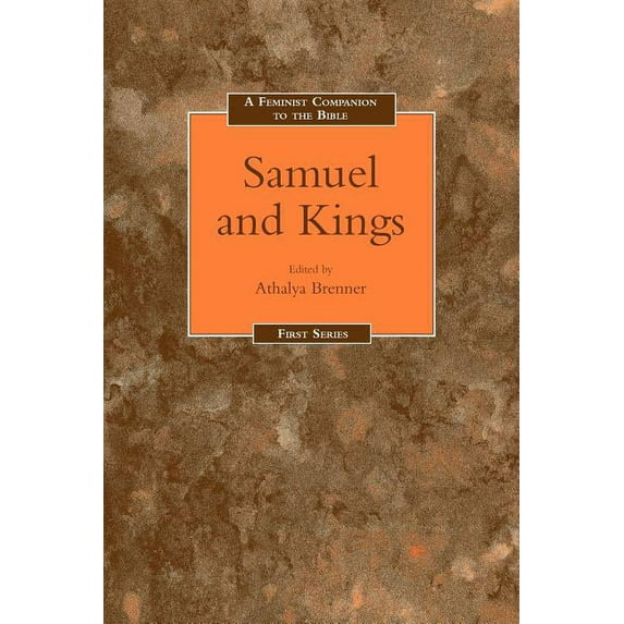 Feminist Companion to the Bible Feminist Companion to Samuel-Kings, Book 05, (Paperback)