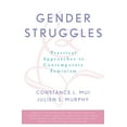thumbnail image 1 of Feminist Constructions: Gender Struggles : Practical Approaches to Contemporary Feminism (Hardcover), 1 of 1
