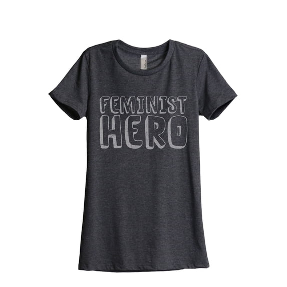 Feminist Hero Women's Fashion Relaxed T-Shirt Tee Charcoal Grey Small