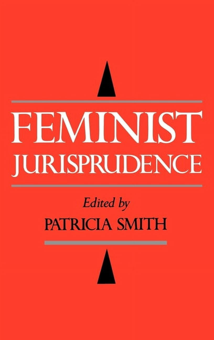 Feminist Jurisprudence, (Hardcover)