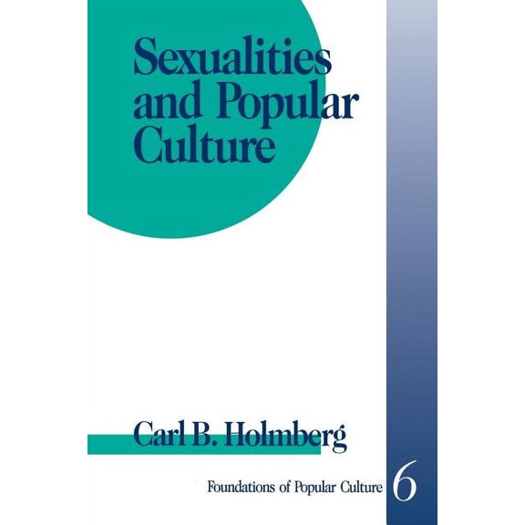 Feminist Perspective on Communication Sexualities and Popular Culture, Book 6, (Paperback)