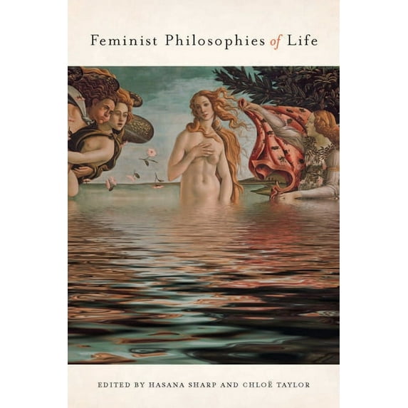 Feminist Philosophies of Life (Hardcover)