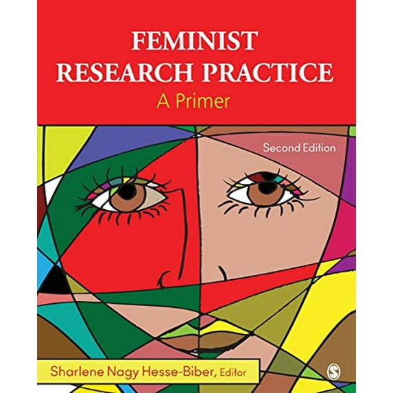Pre-Owned Pre-Owned Feminist Research Practice: A Primer Paperback