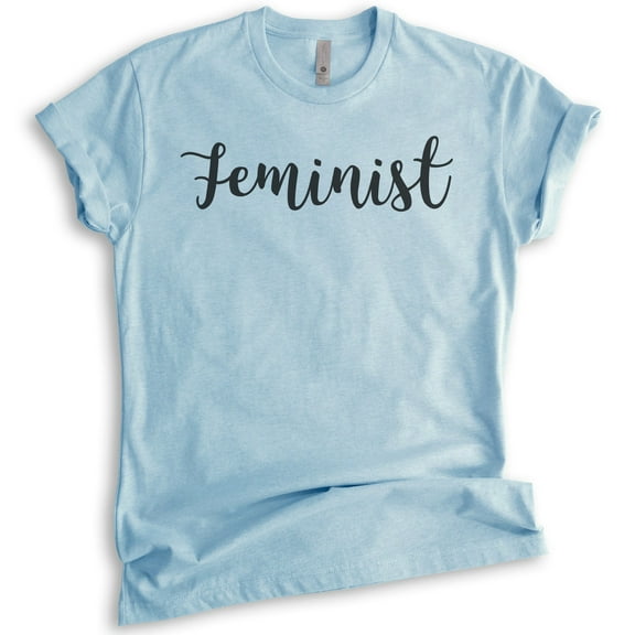 Feminist Shirt, Unisex Women's Men's Shirt, Feminism Shirt, Heather Light Blue, X-Large