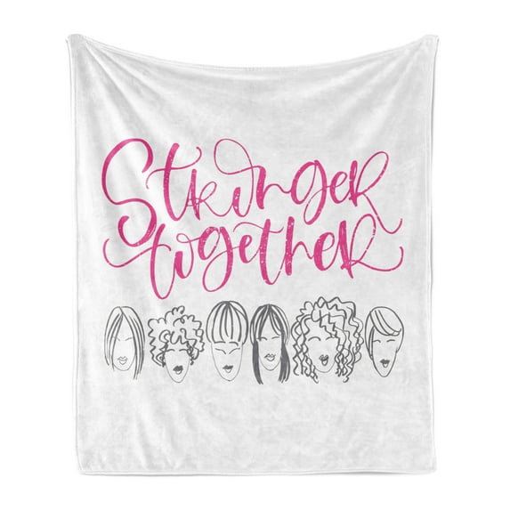 Feminist Soft Flannel Fleece Blanket, Stronger Together Calligraphy with Sketch Drawn Woman Heads with Various Hair, Cozy Plush for Indoor and Outdoor Use, 50" x 70", Pink Grey White, by Ambesonne