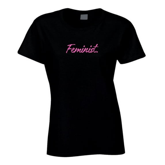 Feminist Statement T-Shirt - Ladies