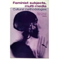 thumbnail image 1 of Pre-Owned Feminist Subjects, Multi-Media: Cultural Methodologies (Paperback) by Penny Florence, Dee Reynolds, 1 of 1