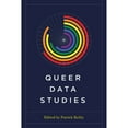 thumbnail image 1 of Pre-Owned Feminist Technosciences Queer Data Studies, (Paperback), 1 of 1