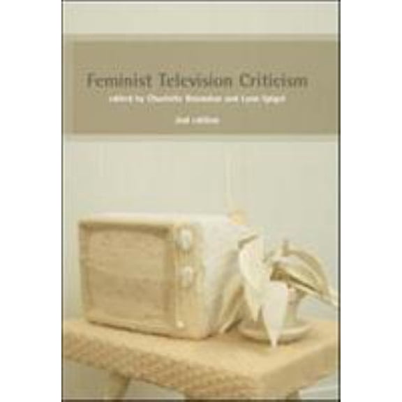 Pre-Owned Feminist Television Criticism: A Reader (Paperback) 0335225454 9780335225453