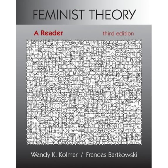 Pre-Owned Feminist Theory: A Reader (Paperback) 0073512265 9780073512266