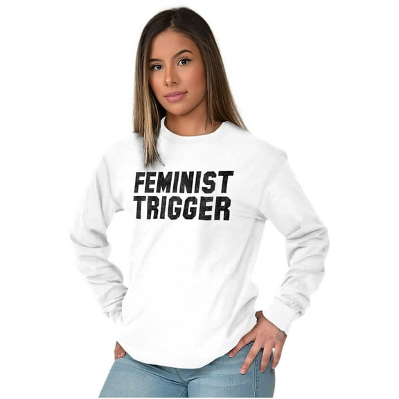 Feminist Trigger Equality Movement Women's Long Sleeve T Shirt Brisco Brands S
