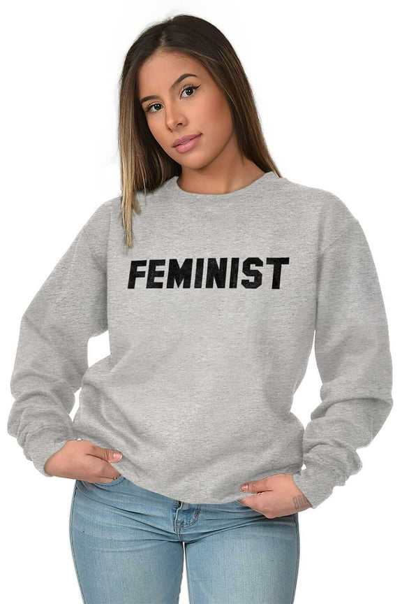 Feminist Woman Political Equality Women Plus Size Crewneck Sweatshirt Brisco Brands 5X