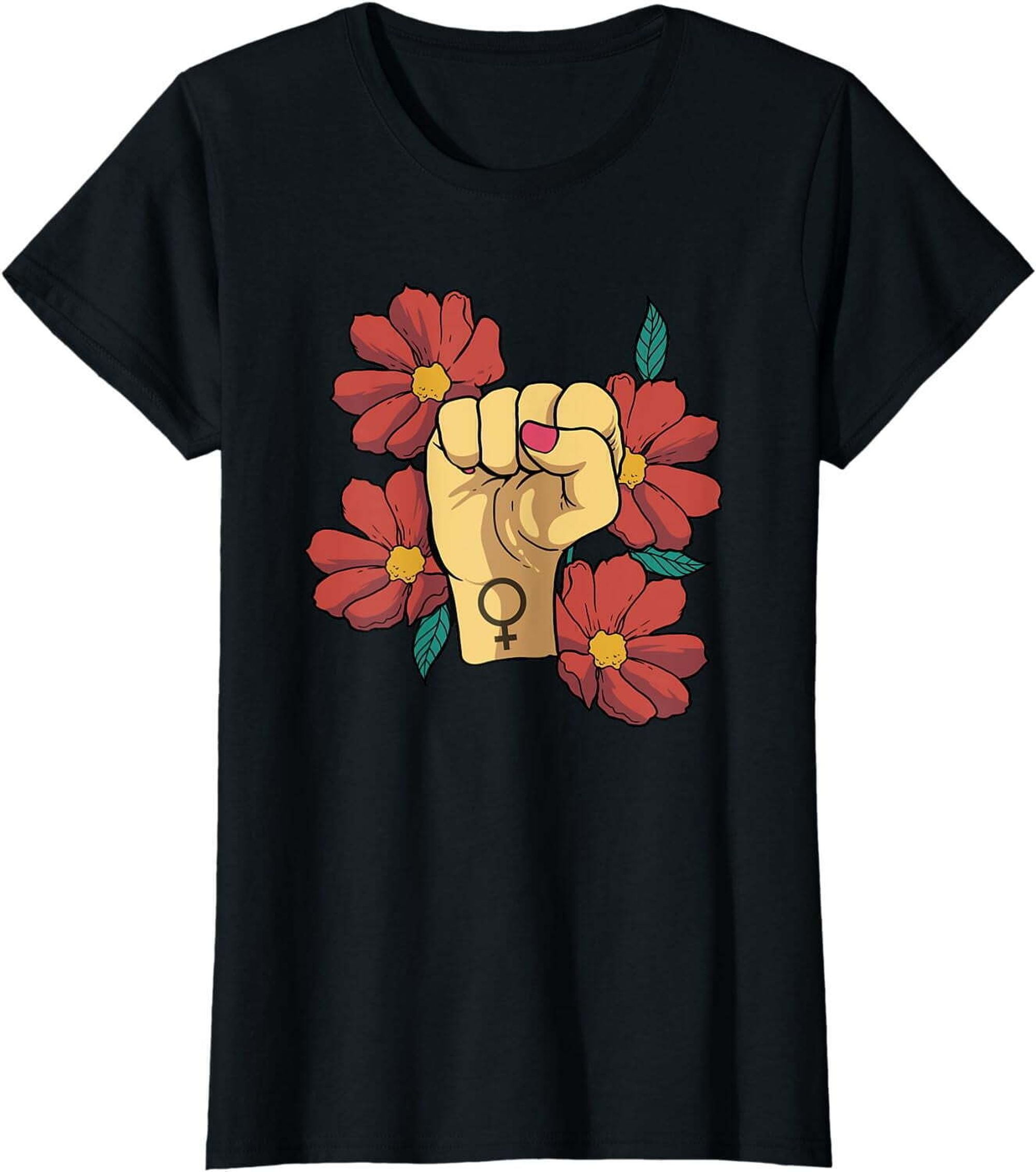 Feminist WomenFlowers Fist - Gender Equality Feminism T-Shirt - Walmart.com