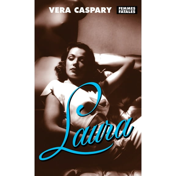 Femmes Fatales: Laura (Paperback)