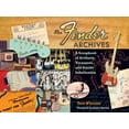 thumbnail image 1 of The Fender Archives: A Scrapbook of Artifacts, Treasures, and Inside Information, (Hardcover), 1 of 1