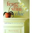 thumbnail image 1 of Pre-Owned Feng Shui Chic : Stylish Designs for Harmonious Living (Paperback) 9780806960814, 1 of 1