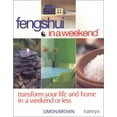 thumbnail image 1 of Pre-Owned Feng Shui In A Weekend: Transform Your Life and Home in a Weekend or Less, 9780600603788, 0600603784, Paperback,, 1 of 1