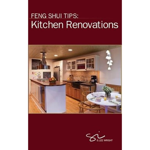 Feng Shui Tips: Kitchen Renovations