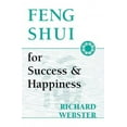 thumbnail image 1 of Pre-Owned Feng Shui for Success & Happiness (Feng Shui Series) (Paperback) 156718815X 9781567188158, 1 of 1