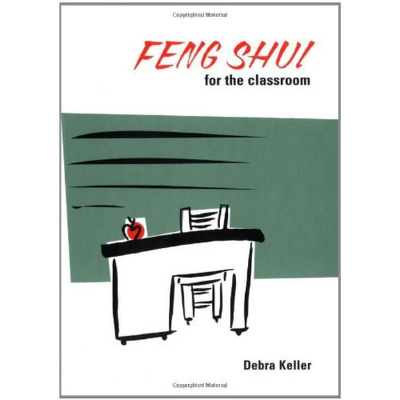 Pre-Owned Feng Shui for the Classroom (Hardcover) 0740742590 9780740742590