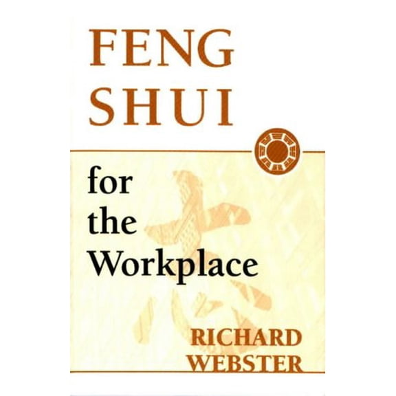 Feng Shui for the Workplace (Paperback) by Richard Webster