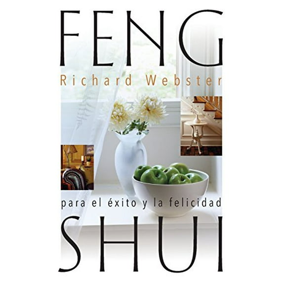 Pre-Owned Feng Shui Para El ?xito Y La Felicidad = Feng Shui for Success and Happiness (Paperback) 1567188206 9781567188202