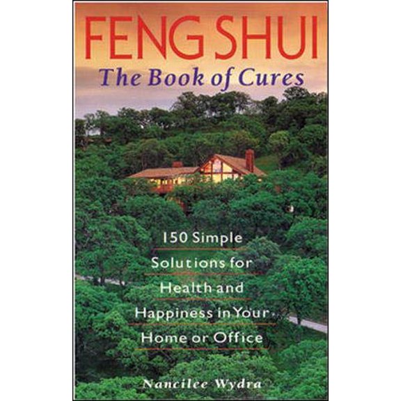 Pre-Owned Feng Shui : The Book of Cures (Paperback) 9780809231683
