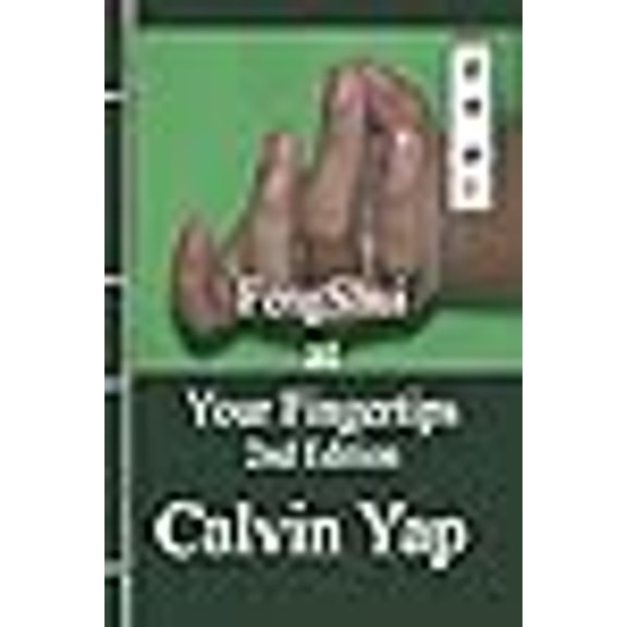 Fengshui at Your Fingertips 2nd Edition (Paperback)