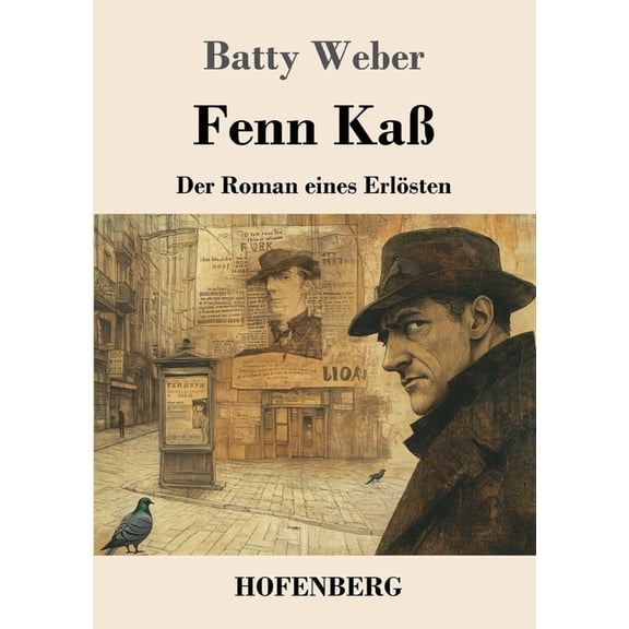 Fenn Ka: Der Roman eines Erlsten, (Paperback)