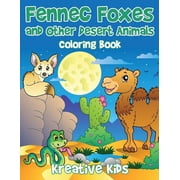 Fennec Foxes and Other Desert Animals Coloring Book, Paperback
