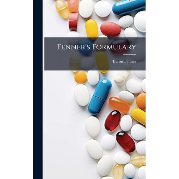 Fenner's Formulary, (Hardcover)