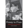 thumbnail image 1 of Fenny to Fran: Reflections on Growing (Hardcover), 1 of 1