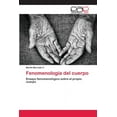 thumbnail image 1 of Fenomenología del cuerpo (Paperback), 1 of 1