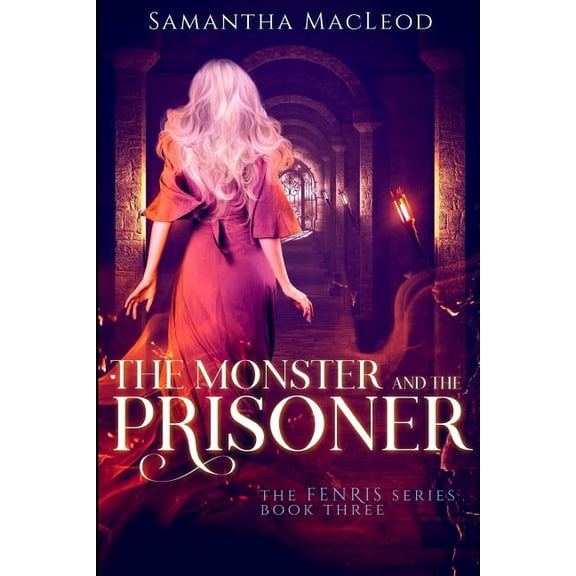 Fenris: The Monster and the Prisoner (Paperback)